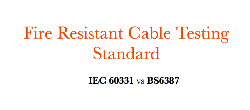 Tes Kabel Tahan Api Standarï¼ IEC 60331 VS BS6387